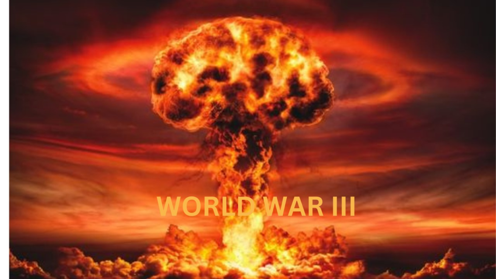 WORLD WAR III