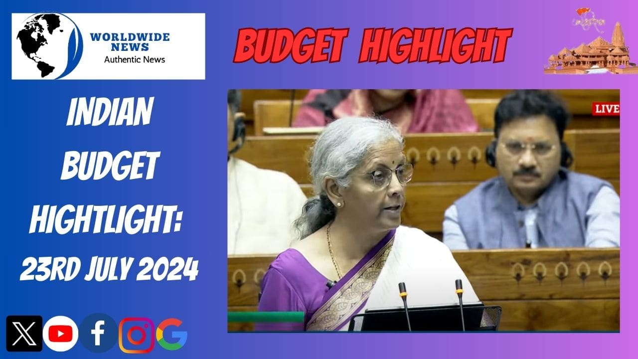 Indian-Budget-Hightlight-23rd-July-2024